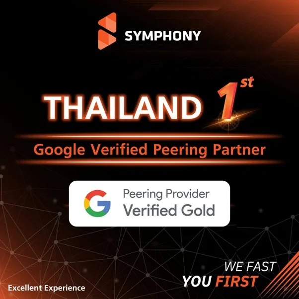 SYMPHONY Becomes One of Thailand’s First Official Google Verified Peering Partners