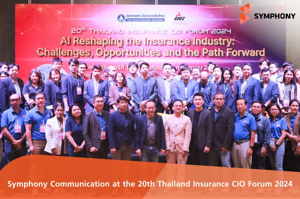 Symphony Communication at the 20th Thailand Insurance CIO Forum 2024